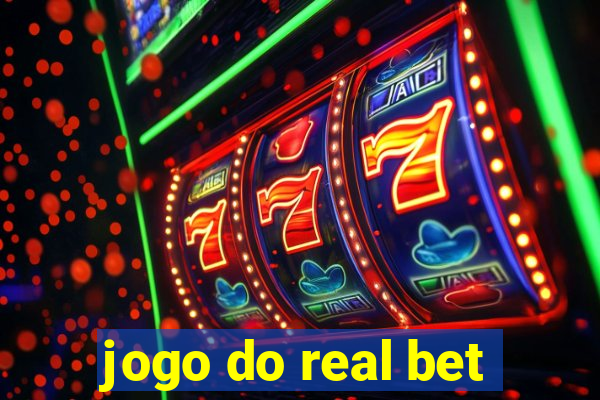 jogo do real bet